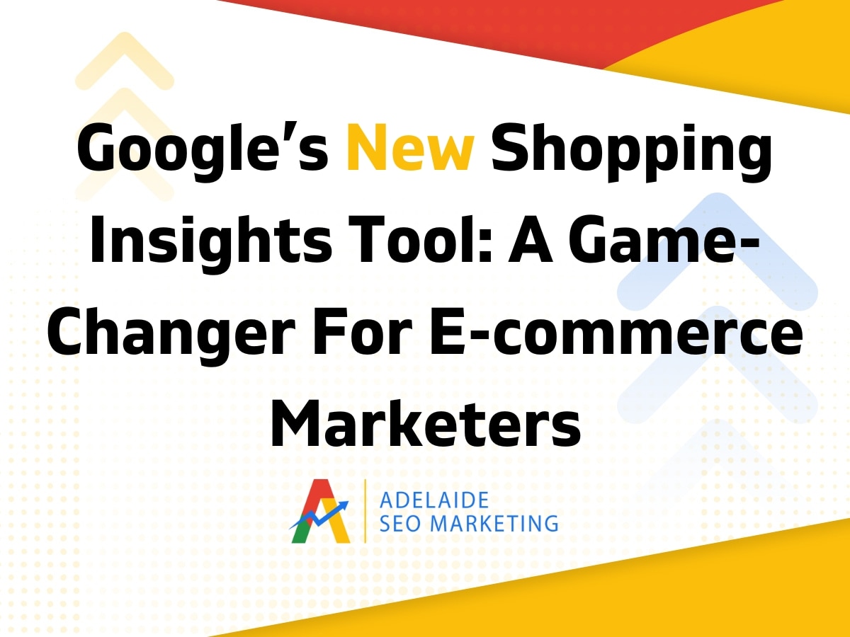Google’s New Shopping Insights Tool