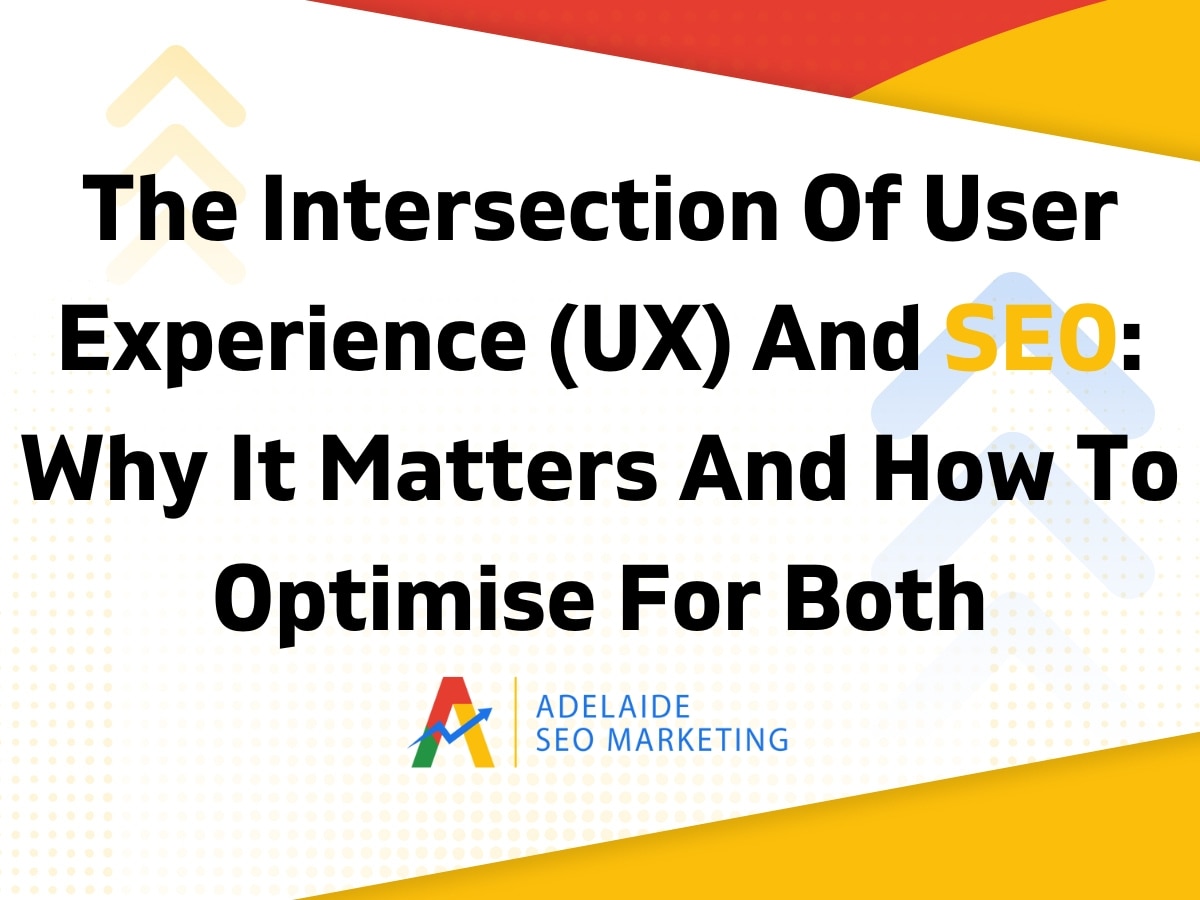 Intersection of User Experience (UX) and SEO