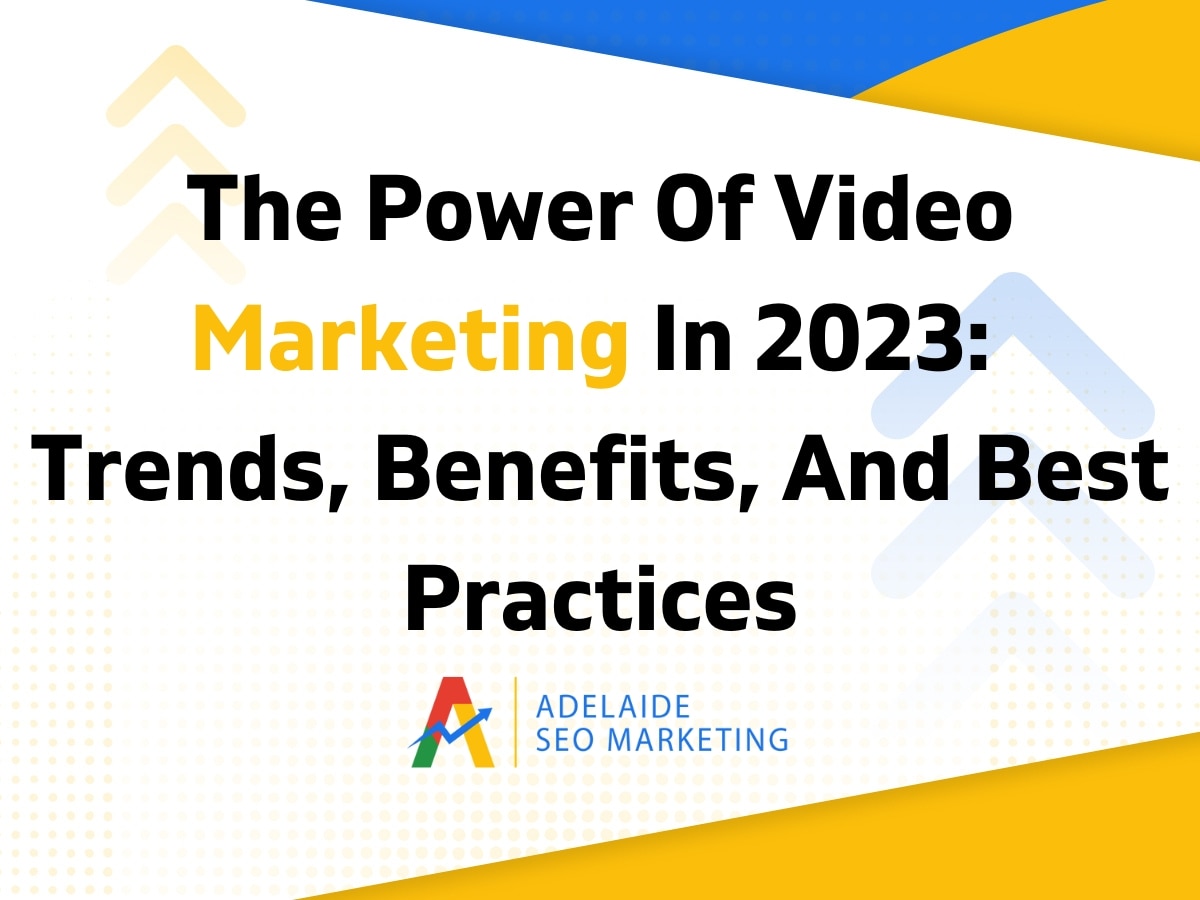 The Power Of Video Marketing