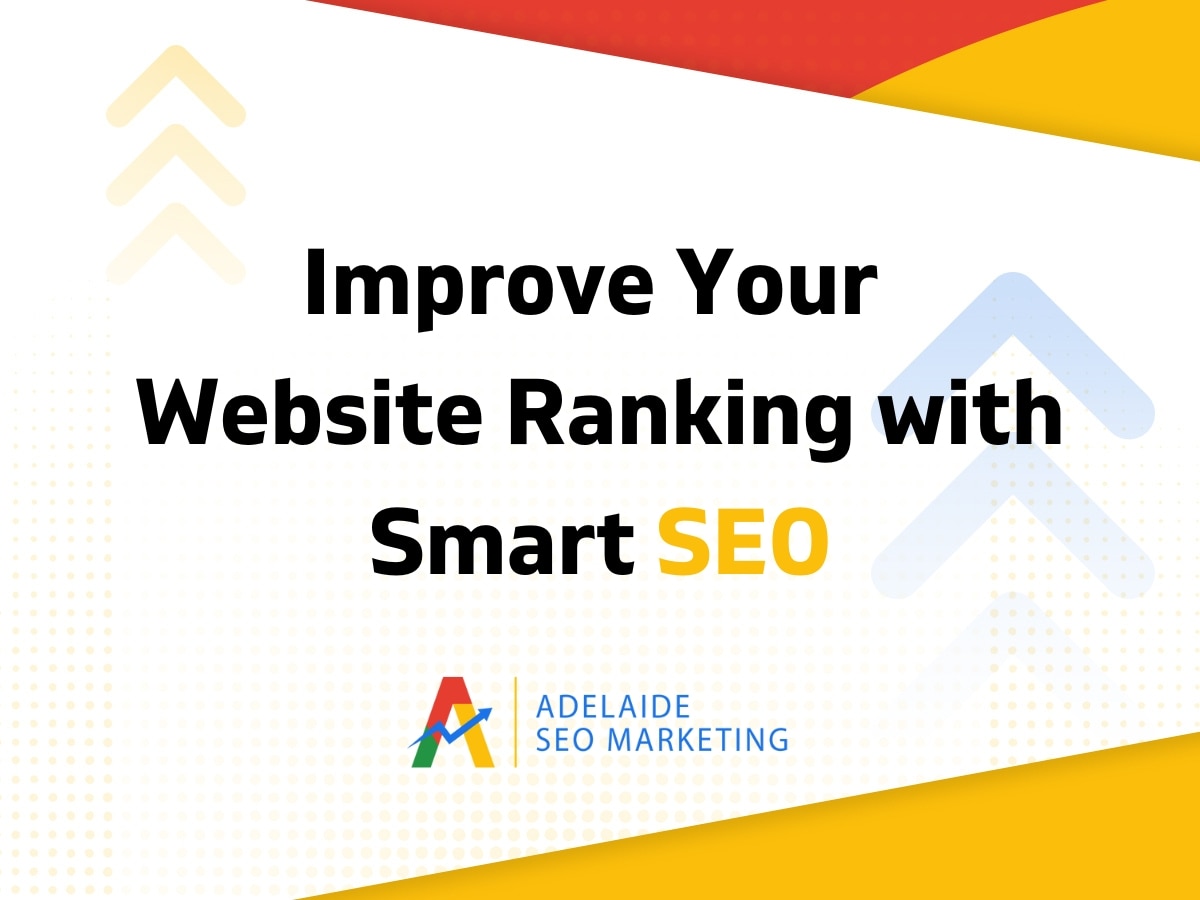 Improve Your Website Ranking with Smart SEO