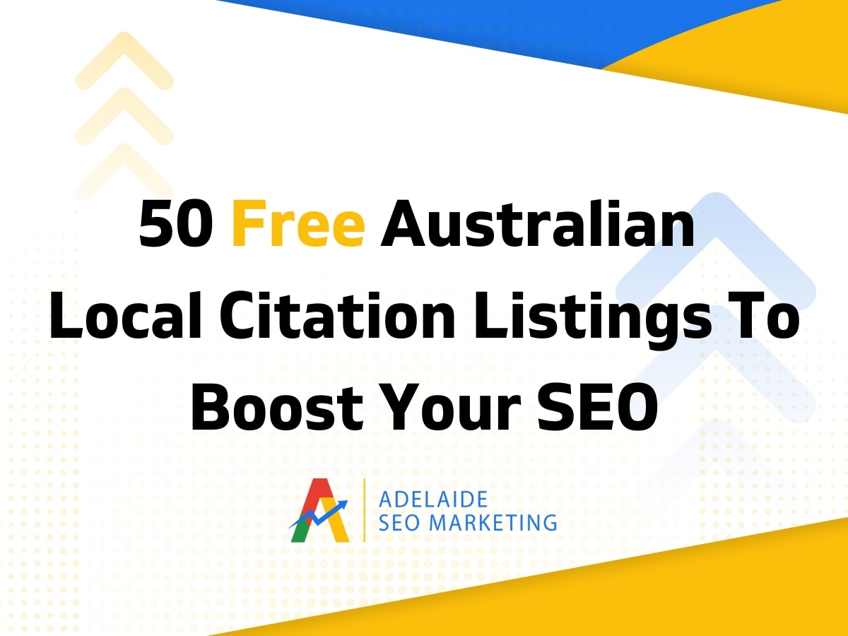 50 Free Australian Local Citation Listings To Boost Your SEO