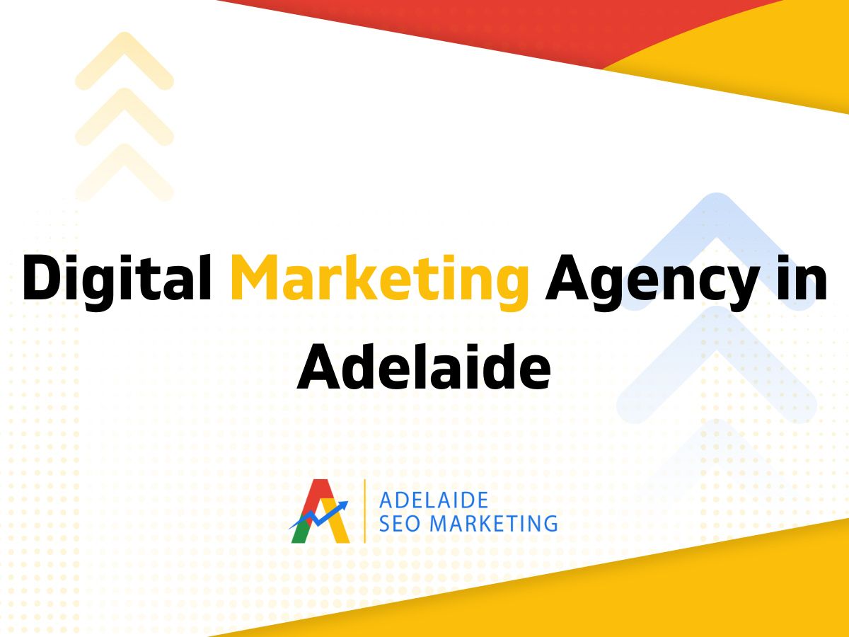 Digital Marketing Agency in Adelaide