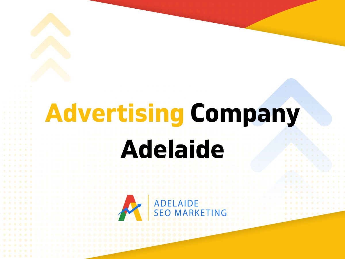 advertising company adelaide