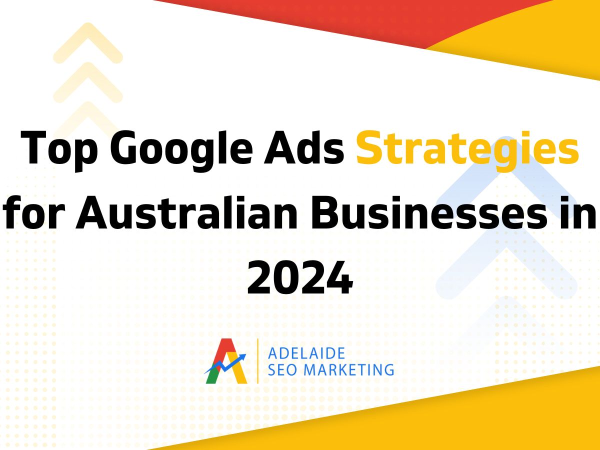 Google Ads Strategies